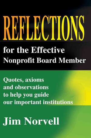 Reflections for the Effective Nonprofit Board Member de Jim Norvell