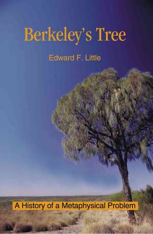 Berkeley's Tree de Edward F. Little