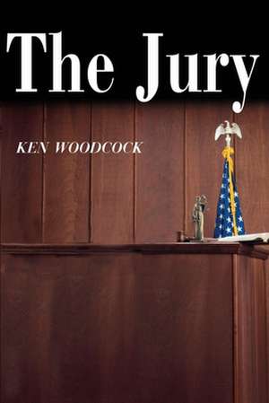 The Jury de Ken W. Woodcock