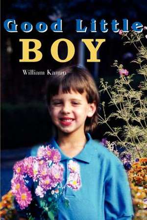 Good Little Boy de William Kamm