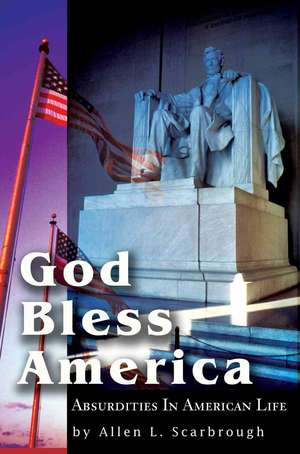 God Bless America de Scarbrough, Allen L.