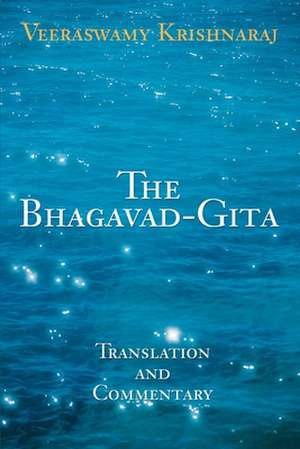 The Bhagavad-Gita de Veeraswamy Krishnaraj