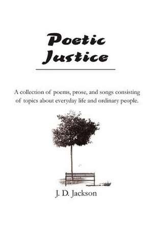 Poetic Justice de Jerry D. Jackson