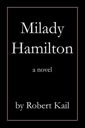 Milady Hamilton de Robert L. Kail