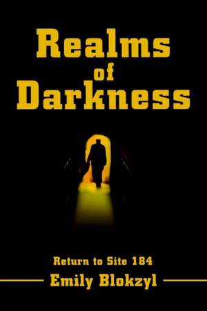 Realms of Darkness de Emily A. Blokzyl