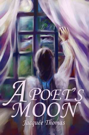 A Poet's Moon de Jacquee Thomas