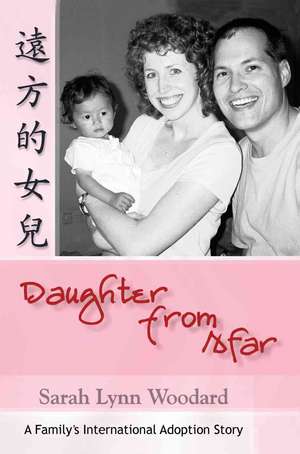 Daughter from Afar de Sarah L. Woodard