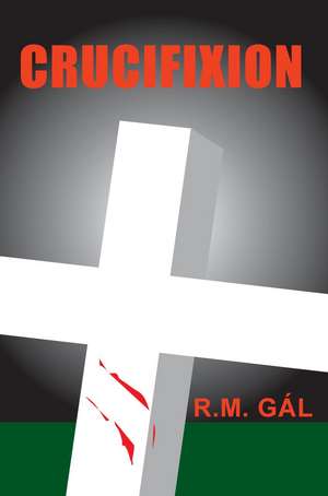 Crucifixion de R. M. Gl