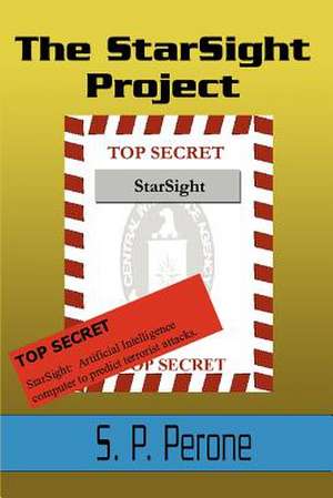 The Starsight Project de S. P. Perone