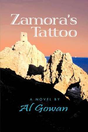 Zamora's Tattoo de Al Gowan