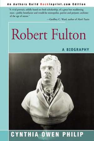 Robert Fulton de Cynthia Owen Philip