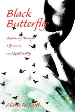 Black Butterfly de Alisha N. Scott