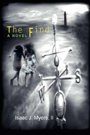 The Find de Isaac Jordan II Myers