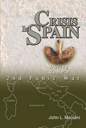 Crisis in Spain de John L. Mancini