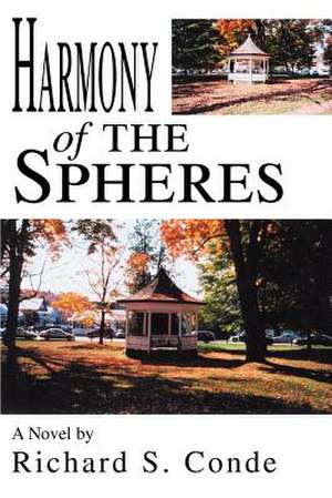 Harmony of the Spheres de Richard Conde