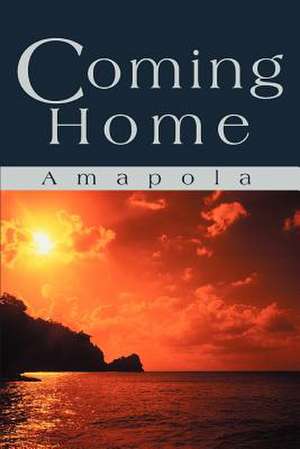 Coming Home de Amapola