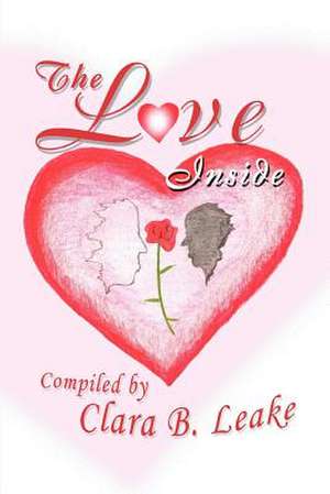 The Love Inside de Clara Leake