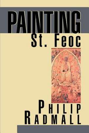 Painting St. Feoc de Philip Radmall