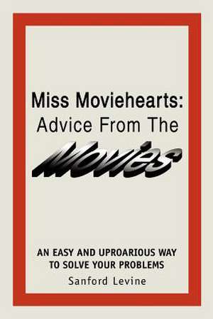 Miss Moviehearts de Sanford Levine