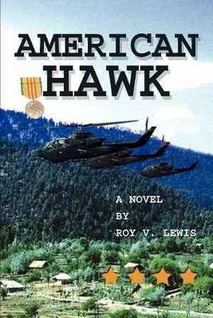 American Hawk de Roy V. Lewis