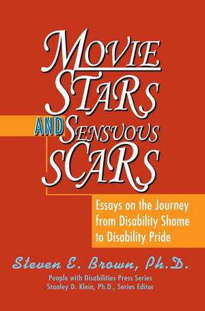 Movie Stars and Sensuous Scars de Steven E. Brown