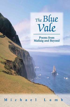 The Blue Vale de Michael Lamb