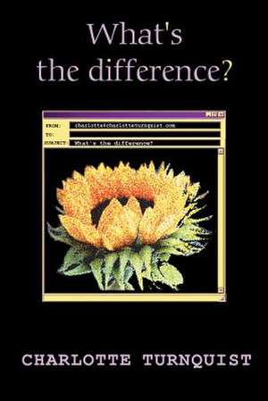 What's the Difference? de Charlotte Turnquist