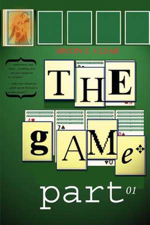 The Game de Irvon E. Clear