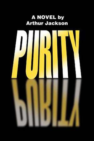 Purity de Arthur Jackson