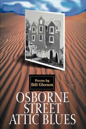 Osborne Street Attic Blues de Bill Gleeson