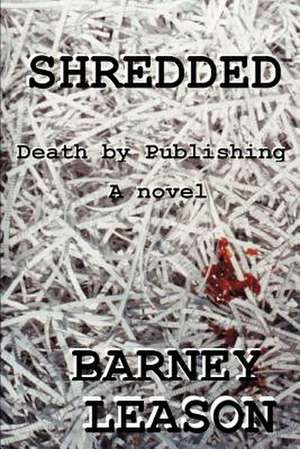 Shredded de Barney Leason