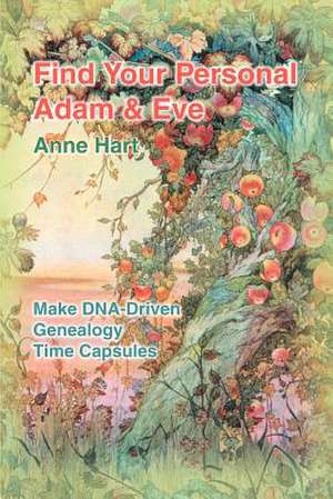 Find Your Personal Adam and Eve de Anne Hart