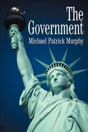 The Government de Michael Patrick Murphy