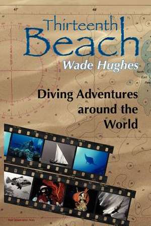 Thirteenth Beach de Wade Hughes