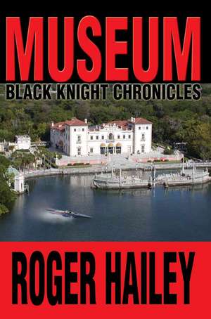 Museum de Roger Hailey