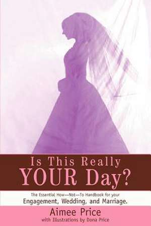 Is This Really Your Day? de Aimee Price