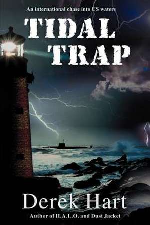 Tidal Trap de Derek Hart