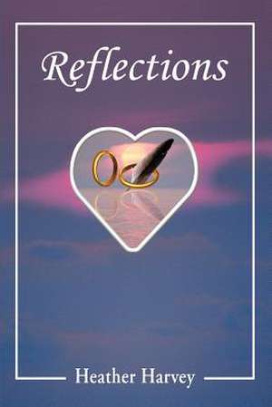 Reflections de Heather Harvey