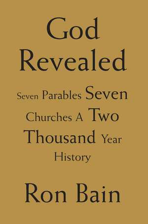 God Revealed de Ron Bain