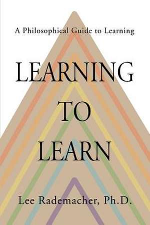 Learning to Learn de Lee Rademacher