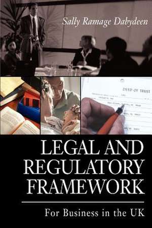 Legal and Regulatory Framework de Sally Ramage Dabydeen