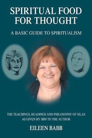 Spiritual Food for Thought de Eileen Babb