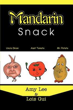 Mandarin Snack de Amy Lee