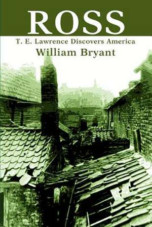 Ross de William Bryant