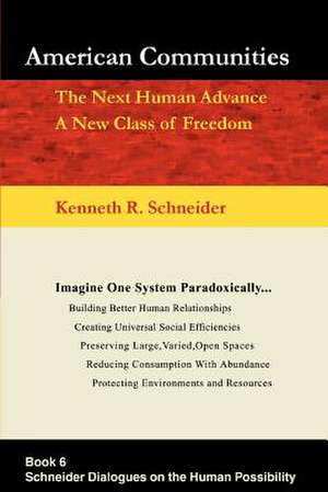 American Communities de Kenneth R. Schneider