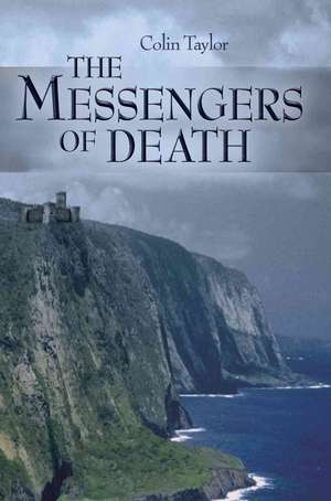 The Messengers of Death de Colin Taylor