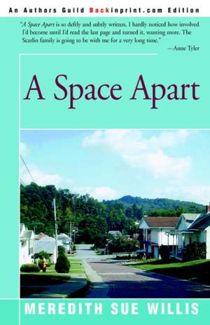 A Space Apart de Meredith Sue Willis