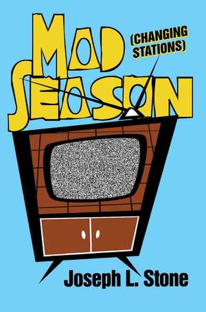 Mad Season de Joseph L. Stone