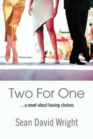 Two for One de Sean David Wright