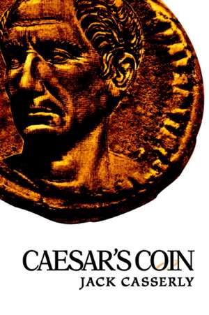 Caesar's Coin de Jack Casserly